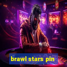 brawl stars pin